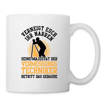Vermessungstechniker verneigt euch Vermesser - Tasse - Weiß - Rechts