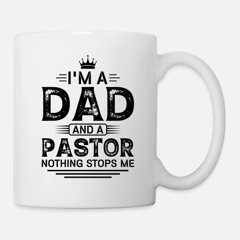 Ich Bin Ein Vater Und Ein Pastor - Nichts Hält - Tasse - Weiß