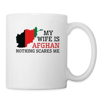 Nothing Scares Me Afghan Wife Afghanistan - Mug - white - Right
