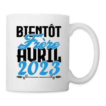 Cadeau Annonce grossesse bientôt Frère Avril 2023. - Mug blanc - blanc - Droite