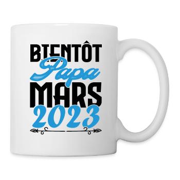 Cadeau Annonce grossesse. bientôt Papa Mars 2023. - Mug blanc - blanc - Droite