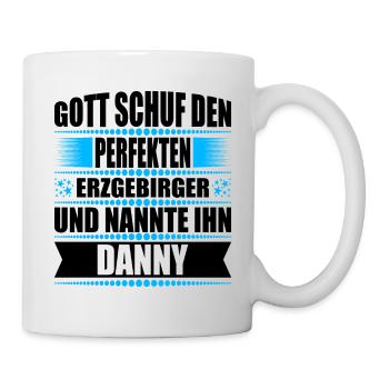 Erzgebirge Mann Namen Sachsen Danny - Tasse - Weiß - Rechts