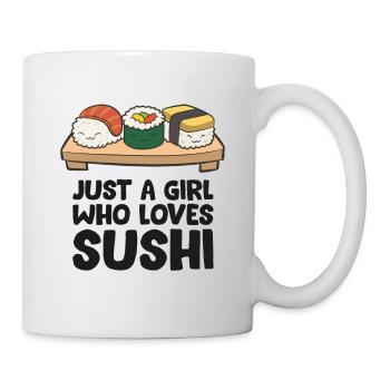 Nur ein Mädchen, das Sushi liebt - Tasse - Weiß - Rechts