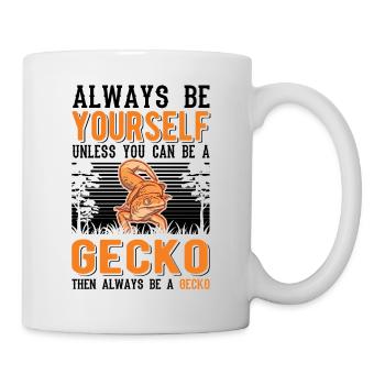 Soyez toujours vous-même Sauf si vous pouvez être un Gecko - Mug blanc - blanc - Droite