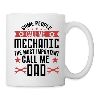 Some people call me mechanic dad gift car mechanic - Mug blanc - blanc - Droite