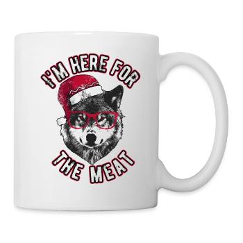 Ich bin wegen des Fleisches hier - Grumpy Christmas Wolf - Tasse - Weiß - Rechts