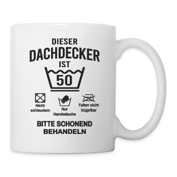 50. Geburtstag Dachdecker Lustig 50 Jahre - Tasse - Weiß - Rechts
