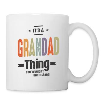 Mens It's a Grandad Thing Funny Dad Opa - Tasse - Weiß - Rechts