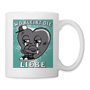 HERZ WO BLEIBT DIE LIEBE - Tasse - Weiß - Rechts