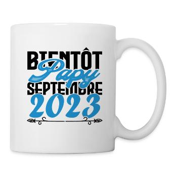 Annonce grossesse. bientôt Papy Septembre 2023. - Mug blanc - blanc - Droite