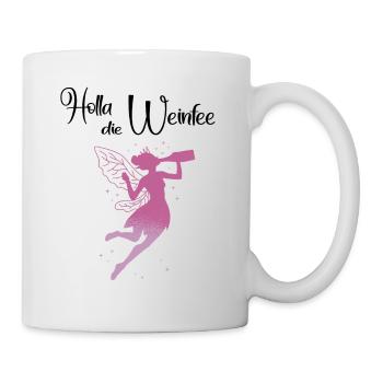 Weißwein Rotwein JGA Vino Wein - Holla die Weinfee - Tasse - Weiß - Rechts