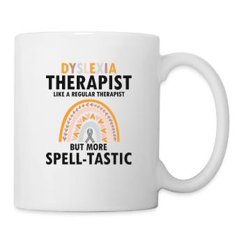 Legasthenie Bewusstsein und Legasthenie Lehrer - Tasse - Weiß - Rechts