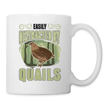 Easily distracted by Quails quail - Mug - white - Right