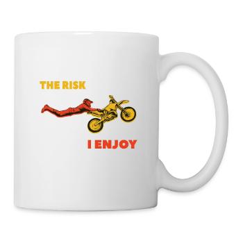 I don't see the Risk i Enjoy performing Stunts - Tasse - Weiß - Rechts