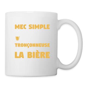 Je Suis Un Mec Simple J'aime Les Tronçonneuses Et - Mug blanc - blanc - Droite