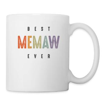 Best Memaw Ever - Grandma Mommy - Mug - white - Right