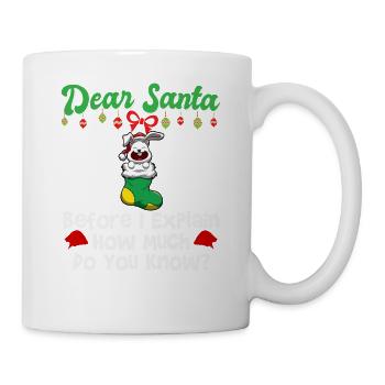 Cher Père Noël avant que j’explique combien savez-vous - Mug blanc - blanc - Droite
