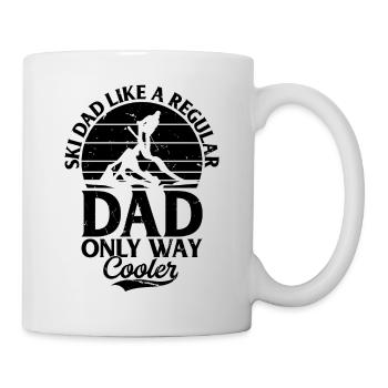 Ski Dad Like A Regular Dad Only Way Cooler - Daddy - Tasse - Weiß - Rechts