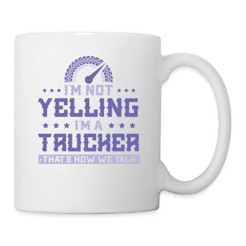 Trucker Cool Saying - Mug - white - Right