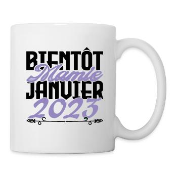 Annonce grossesse. bientôt Mamie Janvier 2023. - Mug blanc - blanc - Droite