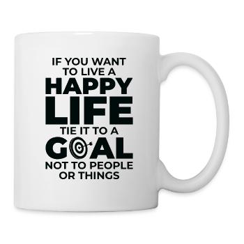 Goal Life Quotes Happy Positive Message - Mug - white - Right