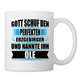 Erzgebirge Mann Namen Sachsen Ole - Tasse - Weiß - Rechts
