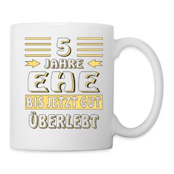 5 JAHRE EHE BIS JETZT GUT ÜBERLEBT - Tasse - Weiß - Rechts