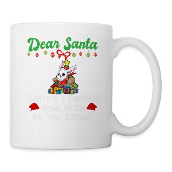 Cher Père Noël avant que j’explique combien savez-vous - Mug blanc - blanc - Droite