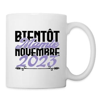 Annonce grossesse. bientôt Mamie Novembre 2023. - Mug blanc - blanc - Droite
