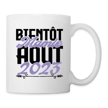 Annonce grossesse. bientôt Mamie Aout 2023. août. - Mug blanc - blanc - Droite