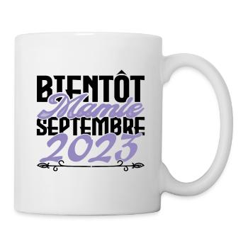 Annonce grossesse. bientôt Mamie Septembre 2023. - Mug blanc - blanc - Droite