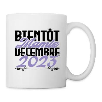Annonce grossesse. bientôt Mamie Décembre 2023. - Mug blanc - blanc - Droite
