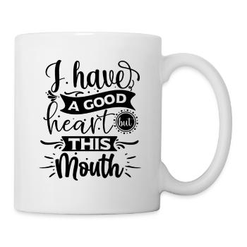 J’ai un bon cœur mais cette bouche - Mug blanc - blanc - Droite