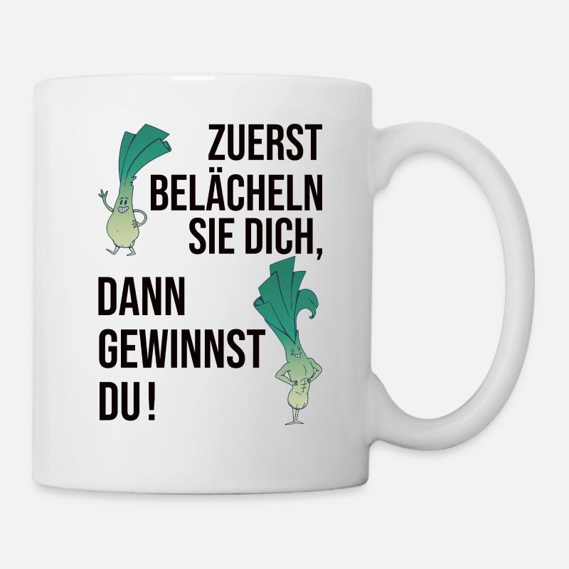 Zuerst Belächeln Sie Dich Dann Gewinnst Du - Gym - Tasse - Weiß