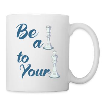 Be A Queen To Your King - Chess Couple - Mug - white - Right