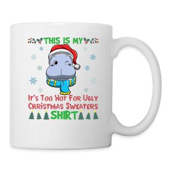 This Is My It's Too Hot For Ugly Christmas Sweater - Mug - white - Right