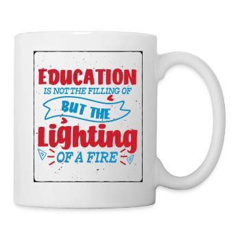 Education Is Not The Filling Of But The Lighting - Mug - white - Right