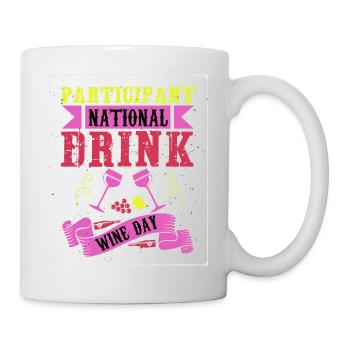 Participant National Drink Wine Day T-Shirt - Mug - white - Right