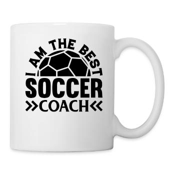Soccer Trainer - I Am The Best Soccer Coach - Tasse - Weiß - Rechts