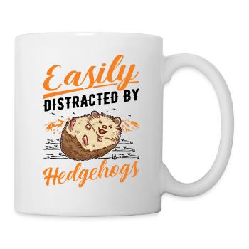 Easily distracted by Hedgehogs Igel - Mug - white - Right