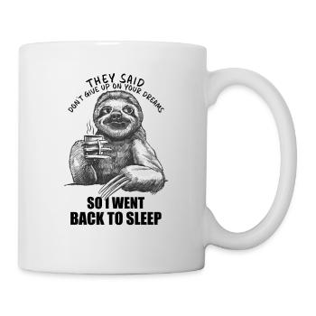 Went Sleeping Again Sarcastic Coffee Sloth - Mug - white - Right