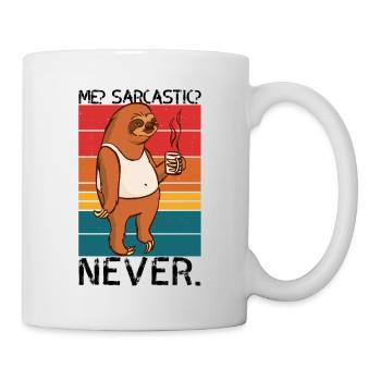 Me Sarcastic Never Sloth Saying - Mug - white - Right
