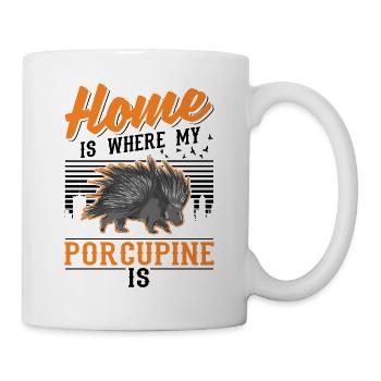 Home is where my porcupine is - Mug - white - Right