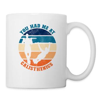 Tu m’as eu à Calisthenics - Mug blanc - blanc - Droite