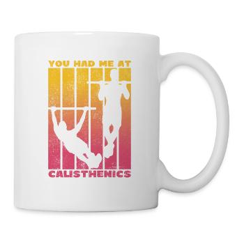 Tu m’as eu à Calisthenics - Mug blanc - blanc - Droite