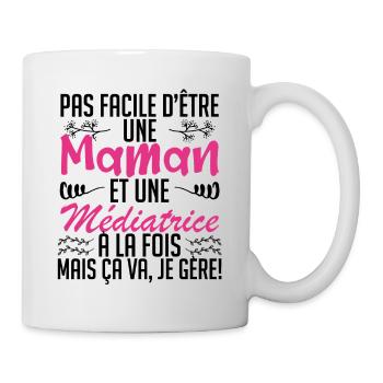 pas facile d'être une maman et une Médiatrice. - Mug blanc - blanc - Droite