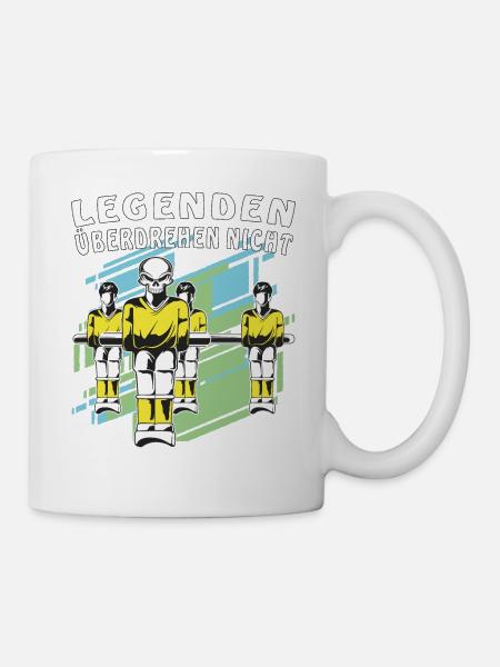 TISCHFUSSBALL LEGENDEN ÜBERDREHEN NICHT - Tasse - Weiß