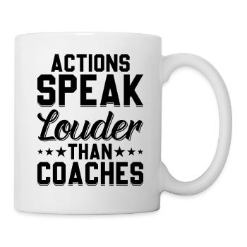 Les actions sont plus éloquentes que les entraîneurs - Soccer Trainer - Mug blanc - blanc - Droite