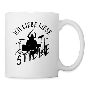 Drummer Ich Liebe Diese Stille Schlagzeug Set - Tasse - Weiß - Rechts