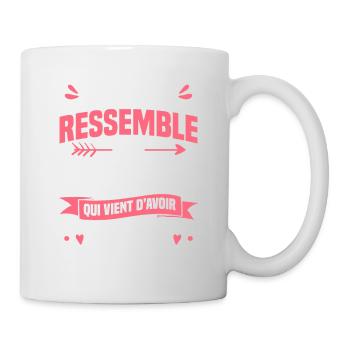 Voici À Quoi Ressemble Une Princesse Qui Vient - Mug blanc - blanc - Droite